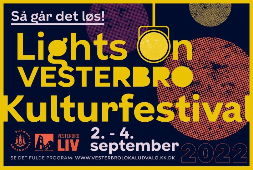 Lights on Vesterbro Kulturfestival